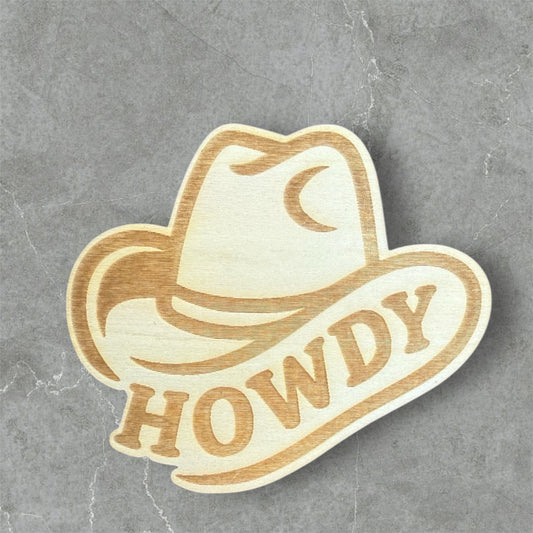 Howdy Cowgirl Hat Wood Magnet