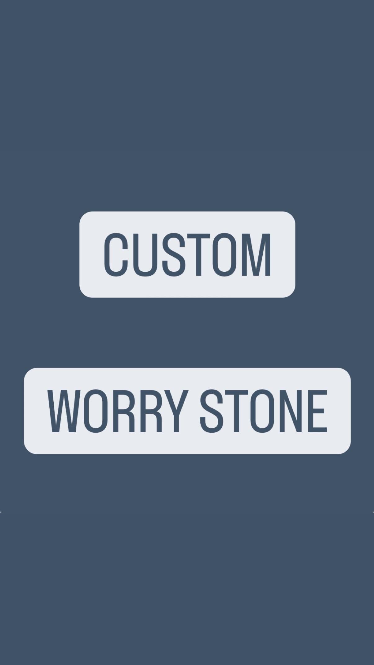 Custom Worry Stone - Message for Details